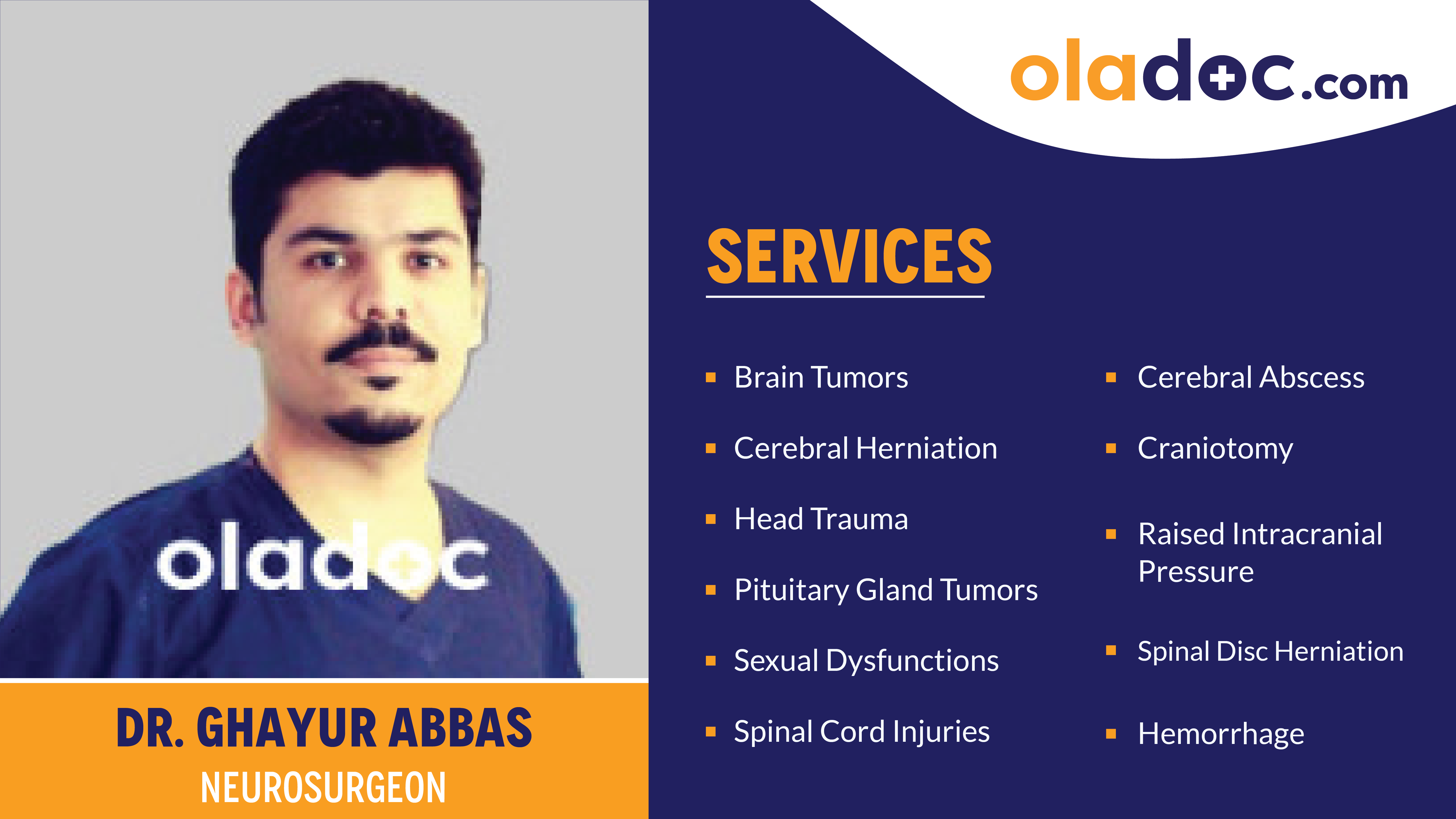 Services provided by Dr.Ghayur Abbas
